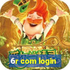 6r com login